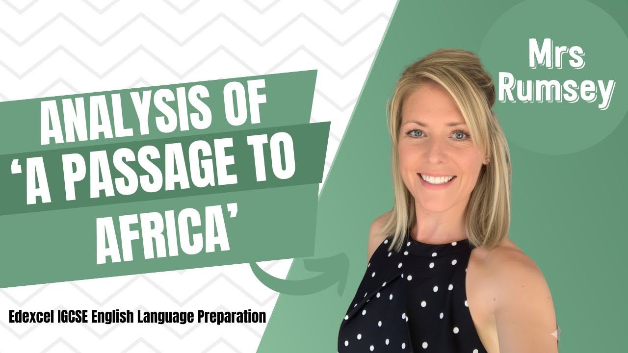 Analysis of 'A Passage to Africa' by George Alagiah