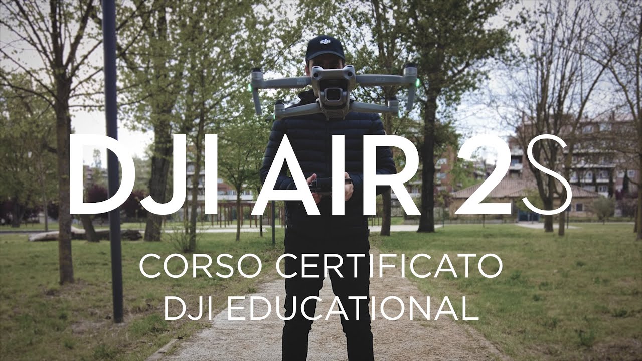 DJI AIR 2S | Corso certificato DJI Educational