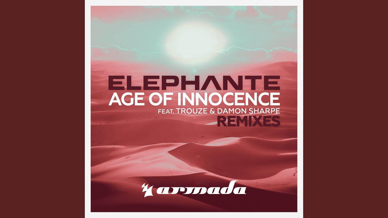 Age Of Innocence (Hellberg Extended Remix)