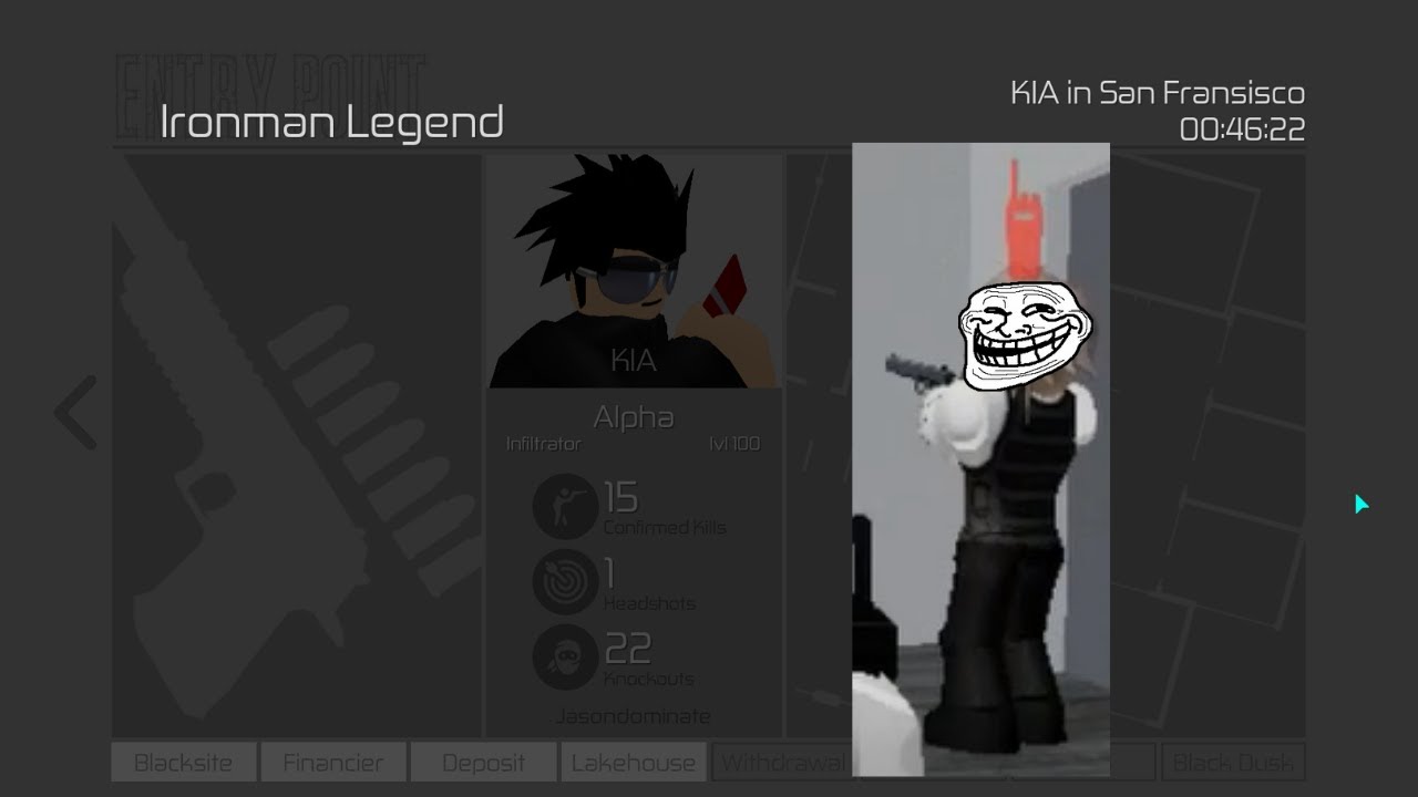 Failed Ironman Legend Full Stealth | Entry Point