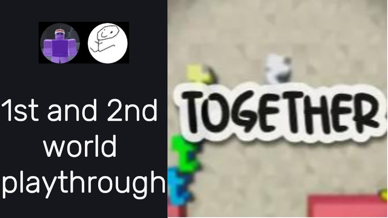 Roblox Together (part 1) (collab with @loleronYT)