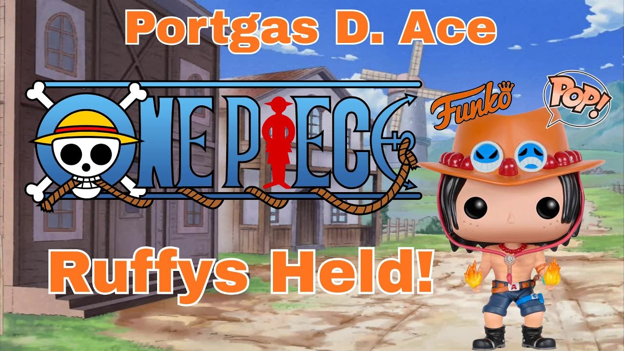 FUNKODEX#050 Portgas D. Ace Ruffys Held #funkopops #onepiece #anime #portgasdace #foryou #mypassion