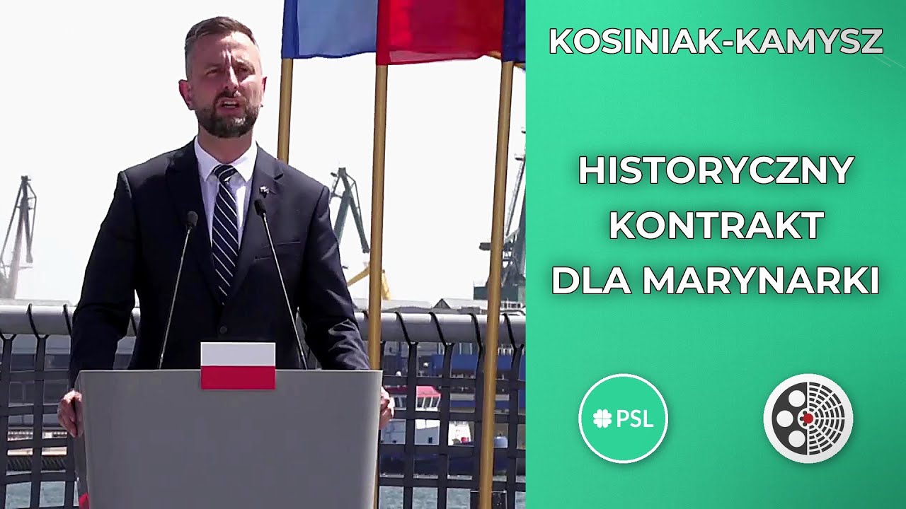 Władysław Kosiniak-Kamysz: historyczny kontrakt dla Marynarki