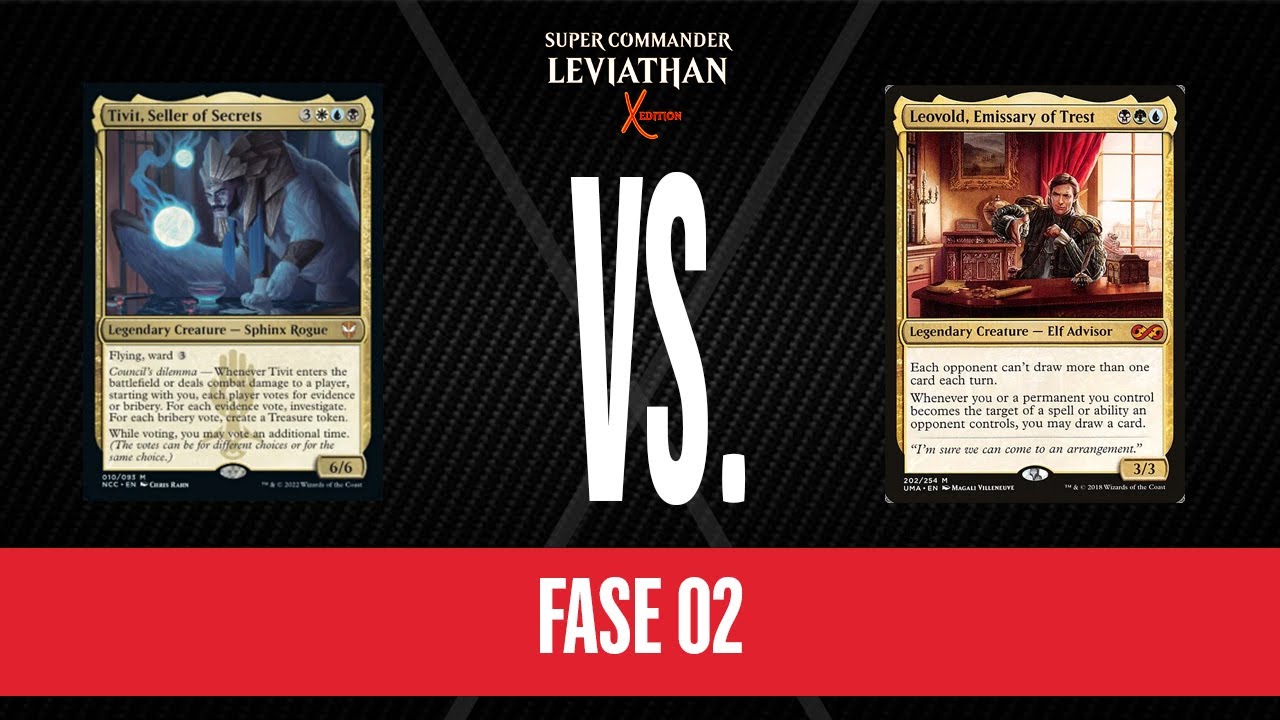 Super Commander Leviathan Edi&ccedil;&atilde;o X - #FASE02: Leovold, Emissary of Trest X Tivit, Seller of Secrets