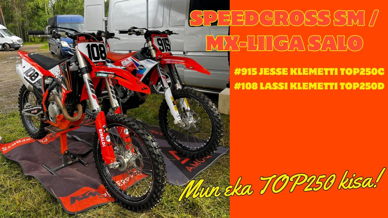 SPEEDCROSS SM / MX-LIIGA SALO #915 & #108 - Mun eka TOP250 kisa!