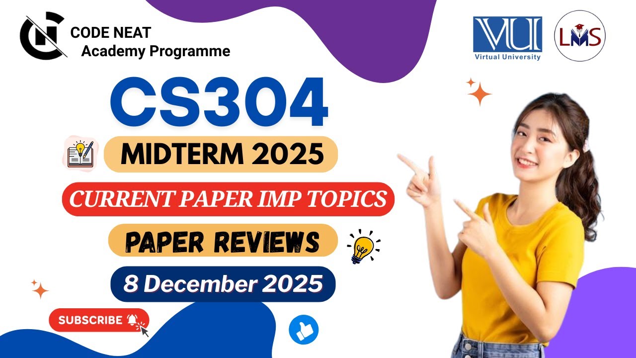 CS304 Current Paper Midterm 2025 Review | Most Repeated & Must-Do Topics,  MCQs + Tips | CodeNeat
