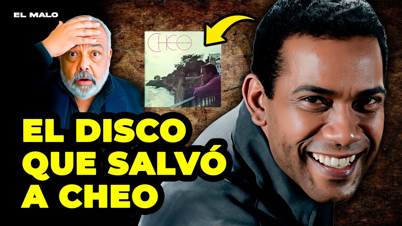 Cheo Feliciano: del INFIERNO a la GLORIA musical | El Malo