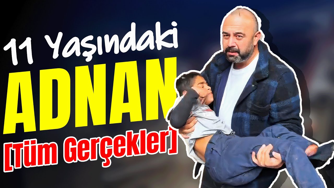 11 Yaşındaki Adnan ve Ankara Abisi Tüm GERÇEKLER 