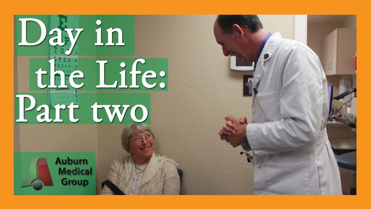 Day in the Life: Episode 2 | Auburn Medical Group