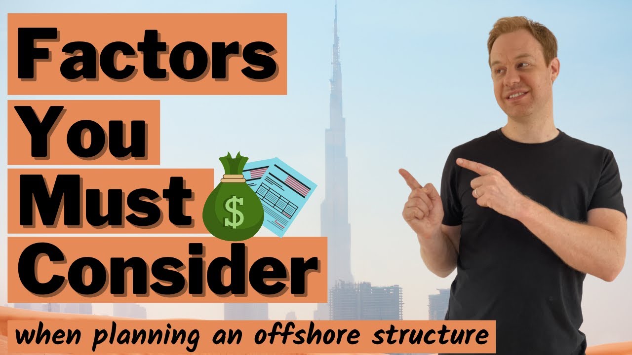 Offshore Tax Strategy: The Most Important Factors You Must Consider
