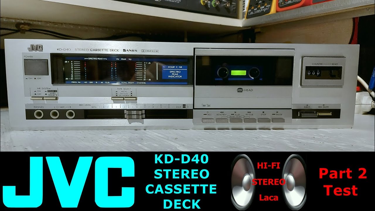 JVC KD-D40 Stereo Cassette Deck (1982) Part 2 Test ●