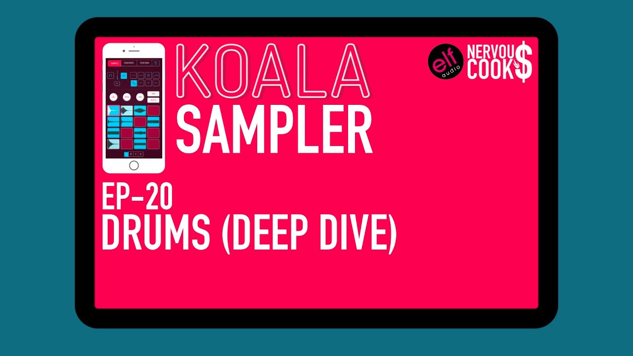 Koala Sampler Tutorial - EP 20 - All About Drums (Deep Dive)