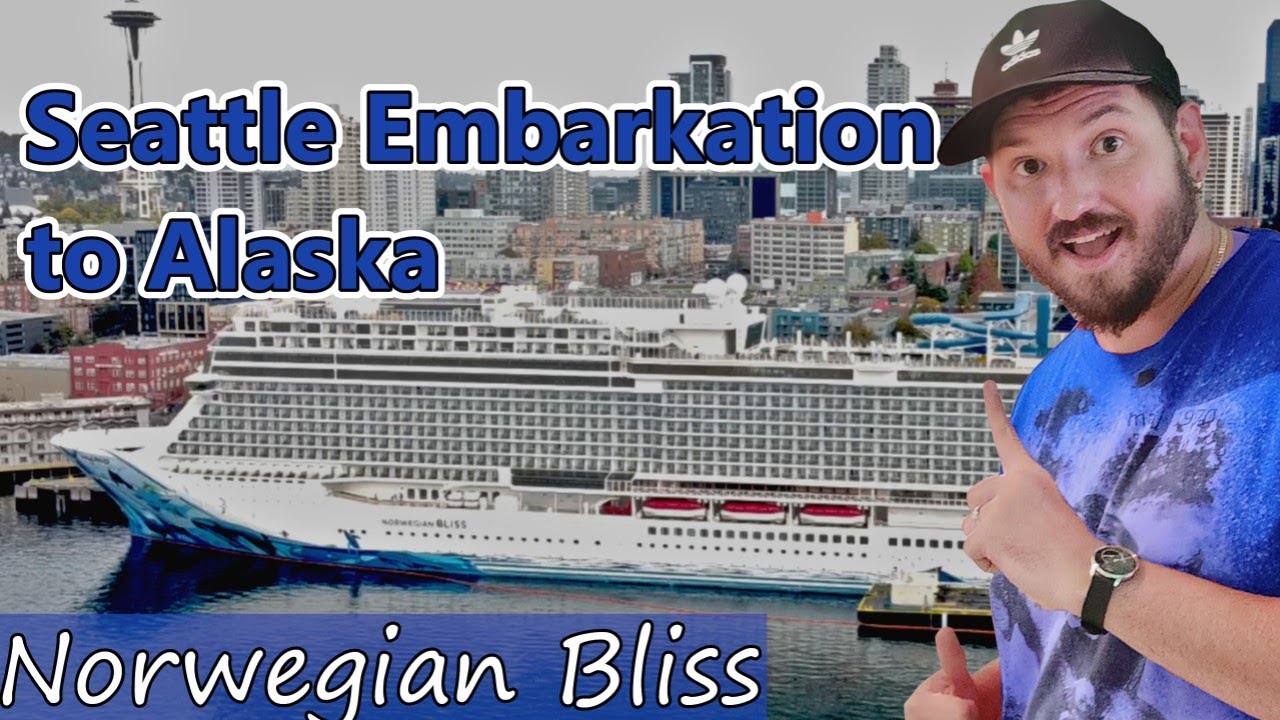 Tips for arriving in Seattle for Alaska Cruise || 2023 Alaska Cruise Norwegian Bliss