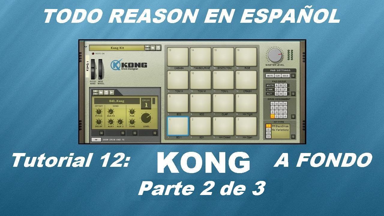 TUT-12 KONG A FONDO PARTE 2 DE 3-TODO REASON EN ESPAÑOL