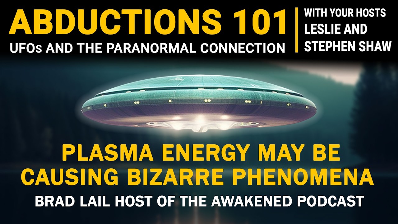Plasma Energy May be Causing Bizarre Phenomena