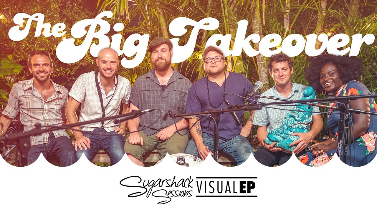The Big Takeover - Full Set (Live Music)  | Sugarshack Sessions