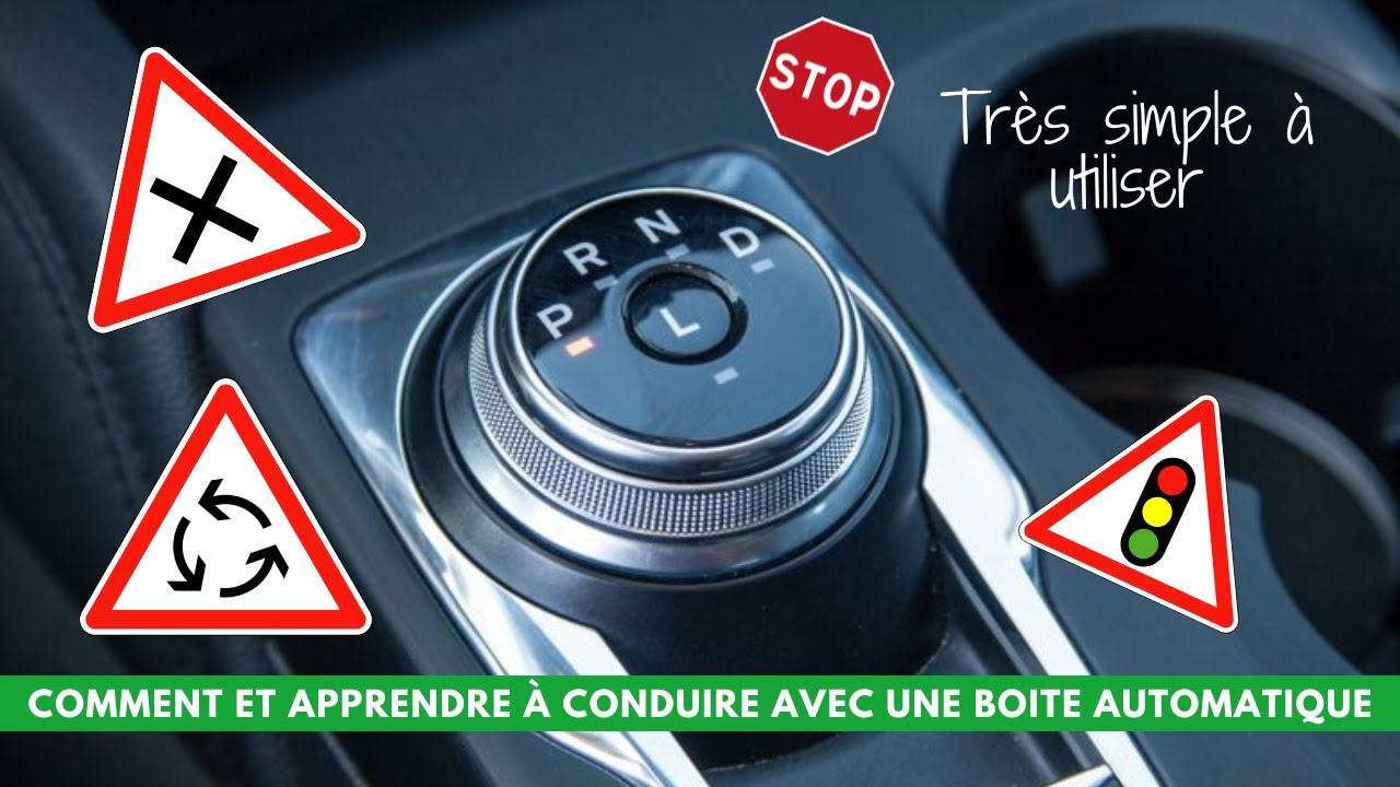 Comment et apprendre à conduire avec une boite automatique tuto facile !