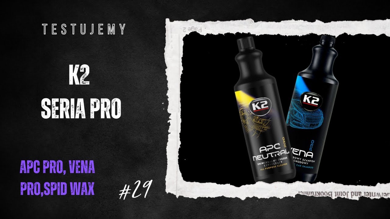 TESTUJEMY#29 - K2 SERIA PRO | APC, VENA, Spid wax