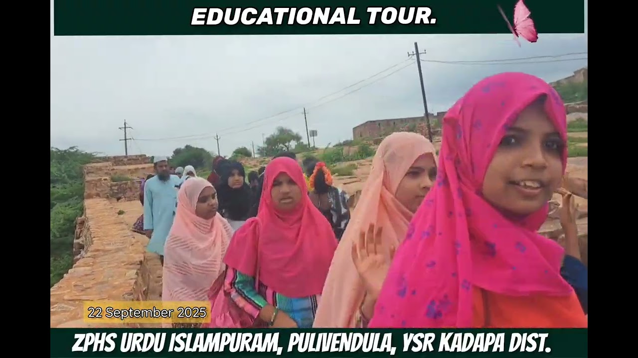  GANDI KOTA... 🌸 EDUCATIONAL TOUR ..🌸ZPHS URDU ISLAMPURAM,PULIVENDULA YSR KADAPA Dist.
