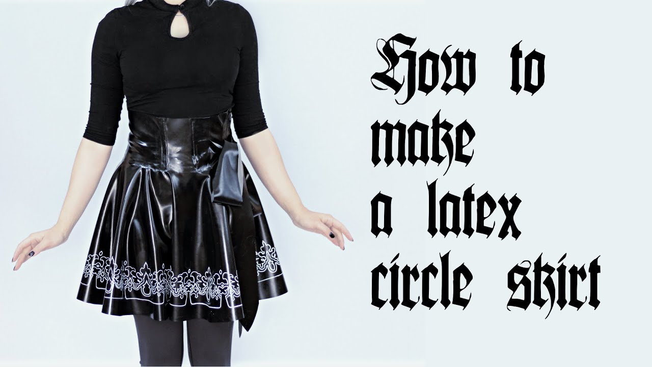 How to make a latex full circle skirt (NieR:Automata 2B cosplay edition)