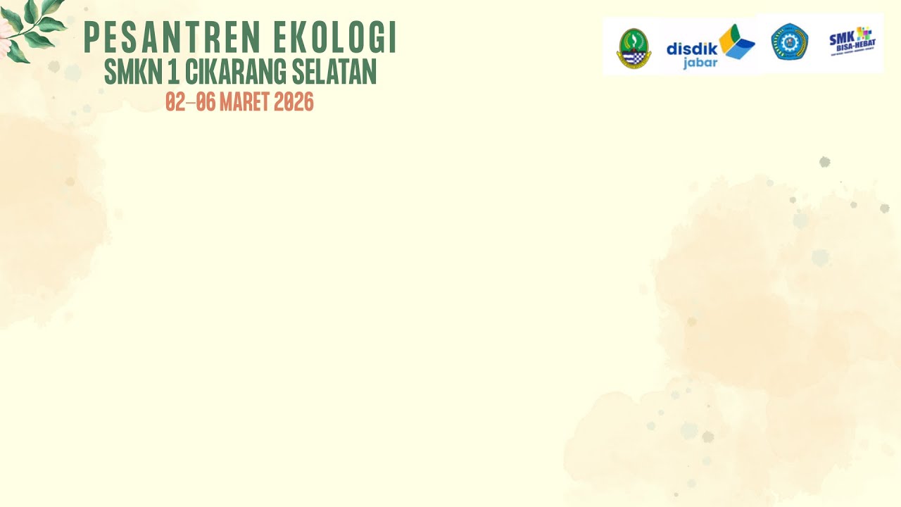 PESANTREN EKOLOGI SMK NEGERI 1 CIKARANG SELATAN