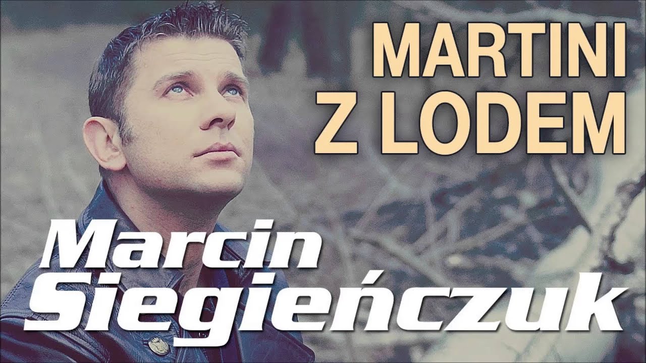 Marcin Siegieńczuk - Martini z lodem ( Instrumental )