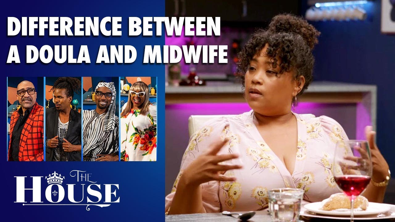 The House: GIVING BIRTH: Midwife vs. Doula