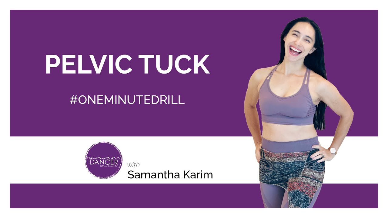 Pelvic Tucks - One Minute Drill - How to Belly Dance with Samantha Karim