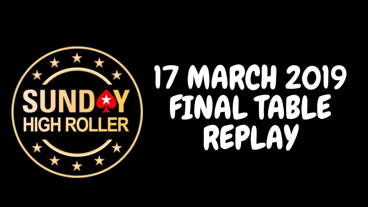 $2,100 Sunday High Roller 17-03-2019 Lena900 | &euro;urop&euro;an | probirs - Final Table Replay
