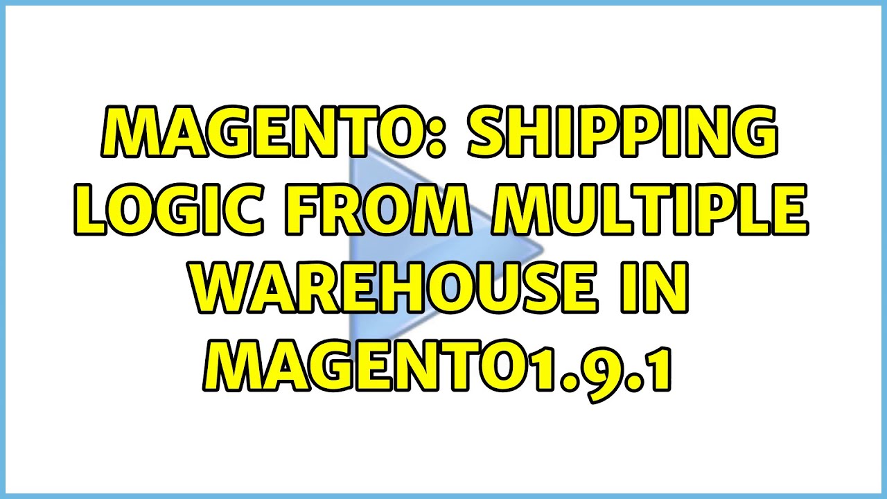 Magento: Shipping logic from multiple warehouse in magento1.9.1