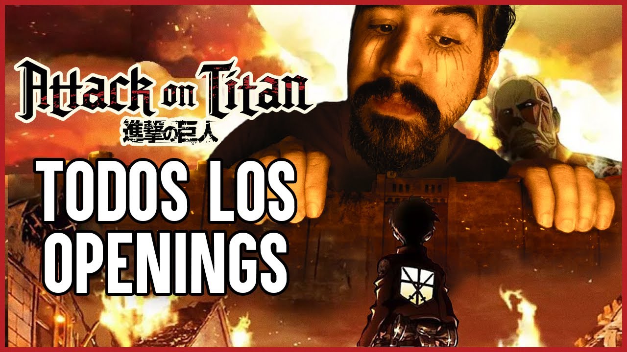 ☠️ Todos los opening de SHINGEKI NO KYOJIN 1 - 9 - REACCIÓN + OPINIÓN ☠️
