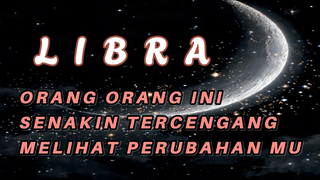 LIBRA 💖 orang orang ini tercengang melihat mu , semakin cetar membahana 💥