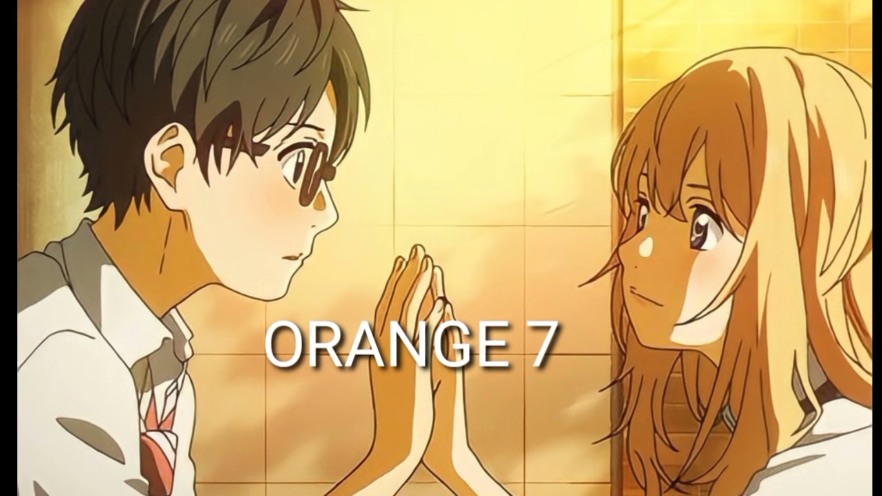 ORANGE 7 LIRIK HIRAGANA DAN ARTINYA