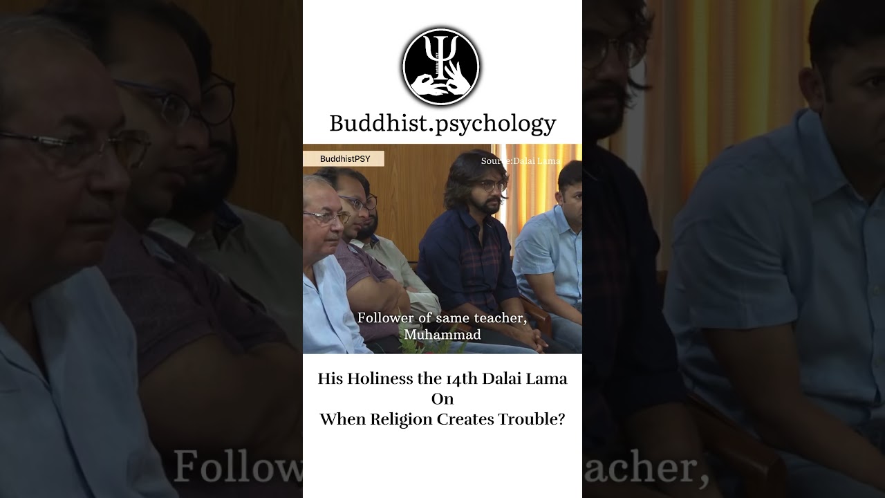 Religion Creating Trouble? #buddhistpsychology #dalailama #motivation #religion #religiousharmony