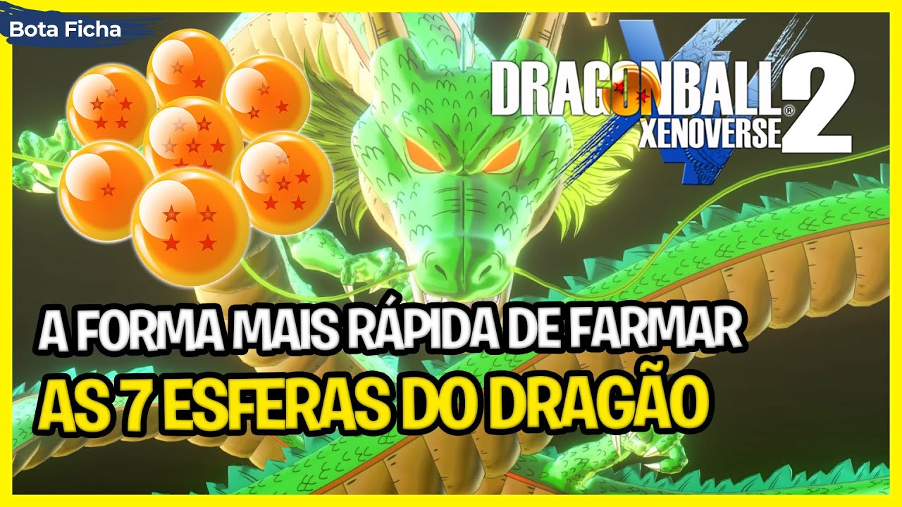 A maneira FÁCIL E RÁPIDA de Farmar as 7 ESFERAS do DRAGÃO em Dragon Ball Xenoverse 2