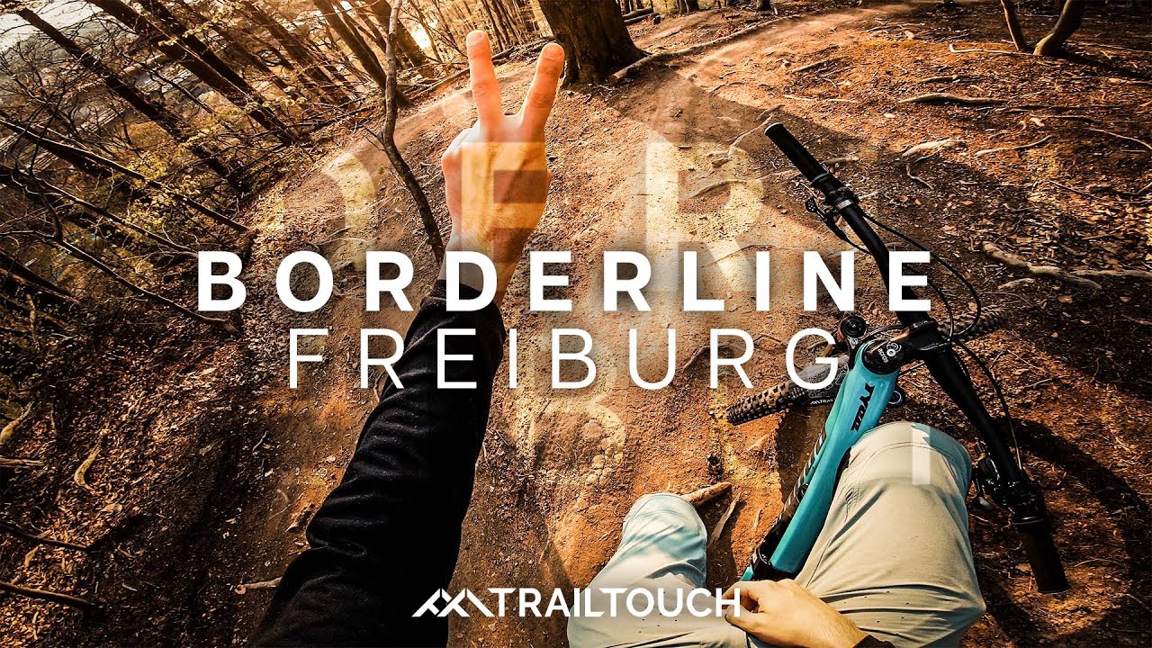 BORDERLINE COMEBACK - Freiburg MTB | TrailTouch