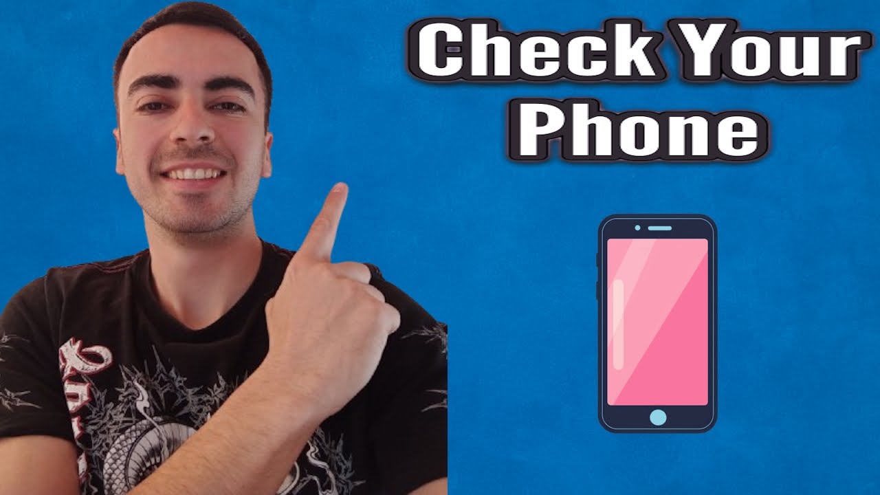 How To Check Your Phone