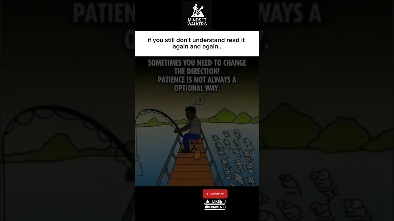 🎯 Patience works, but sometimes a new direction changes everything. #ThinkSmart #mindset #shorts