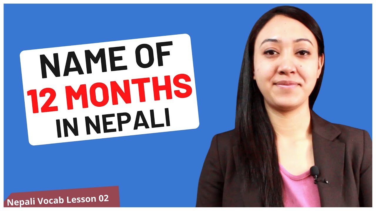 #2 Name of Months in Nepali | Nepali Vocabulary Builder Series