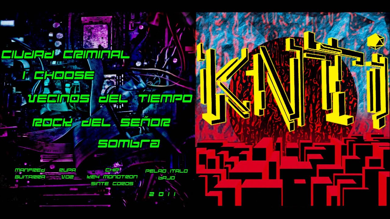 KNTI -Vecinos del tiempo (EP Completo)