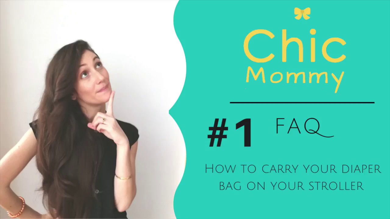 HOW TO CARRY YOUR  Chic Mommy diaperbag Connected Stroller Clips!(FAQ#1)