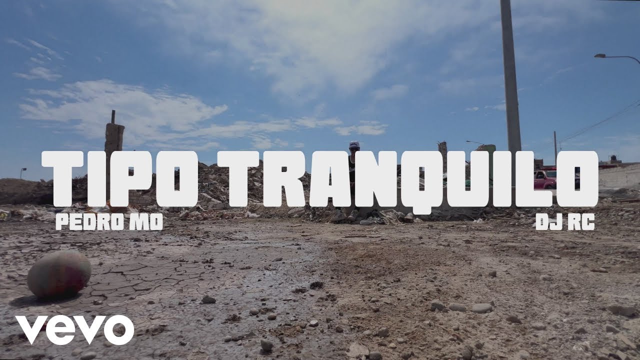 Pedro Mo - TIPO TRANQUILO