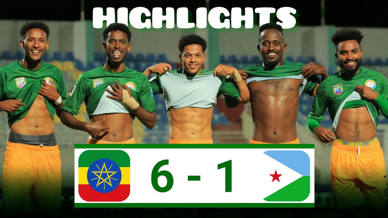 ETHIOPIA v DJIBOUTI | FULL HIGHLIGHTS | FIFA World Cup 26™ CAF Qualifiers #WCQ2026