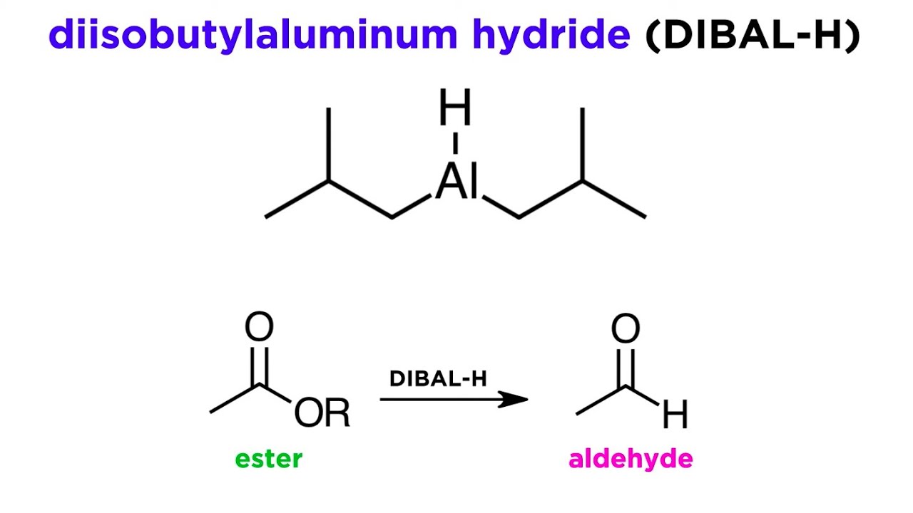 Reduction of Esters With DIBAL-H