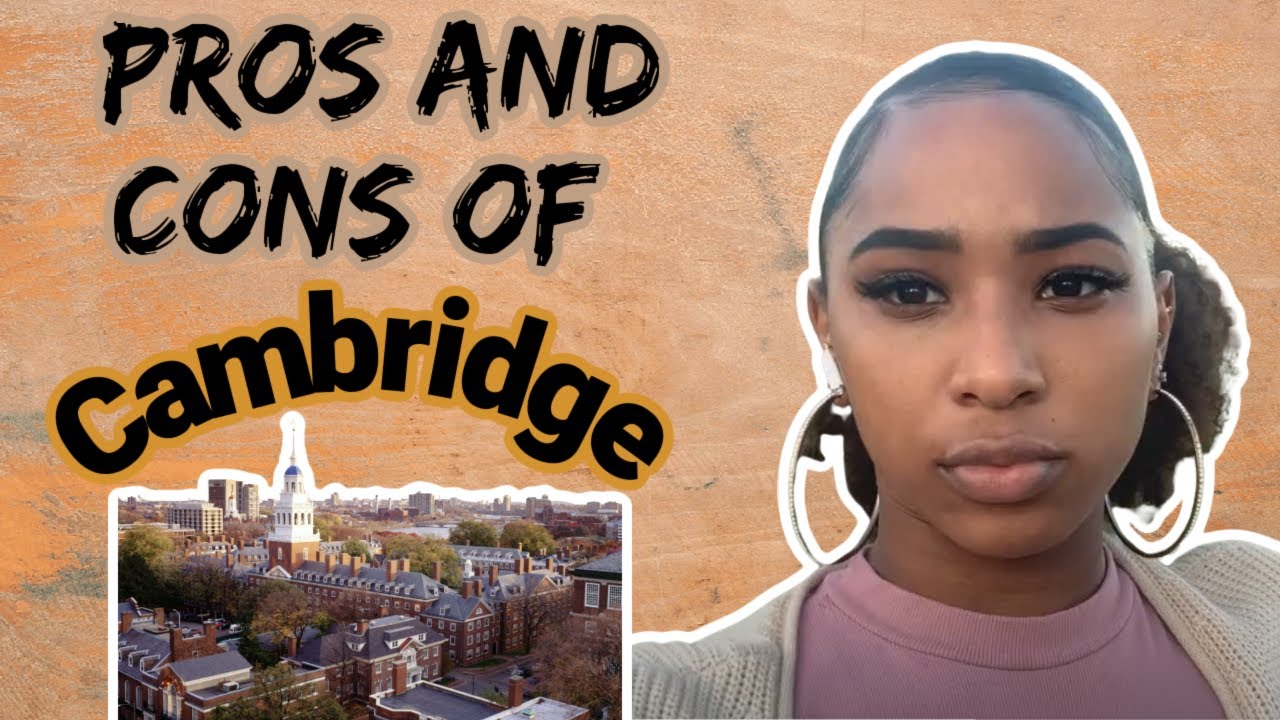 The Pros and Cons of Living in Cambridge MA!