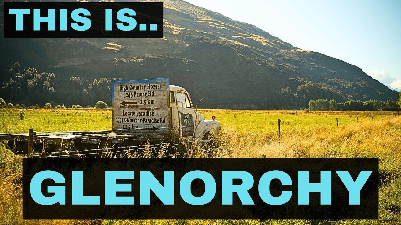 Exploring Glenorchy New Zealand