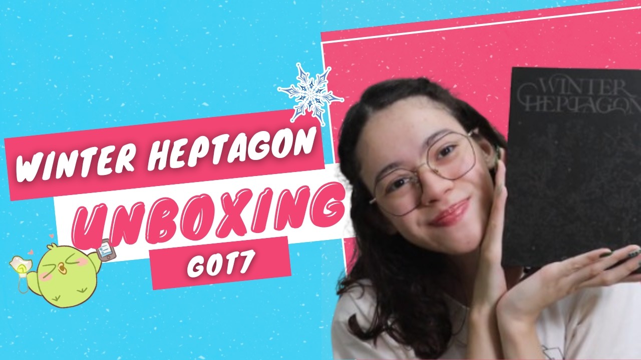 NÃO CHACOALHE UM ÁLBUM DE KPOP — Unboxing Winter Heptagon (Got7)