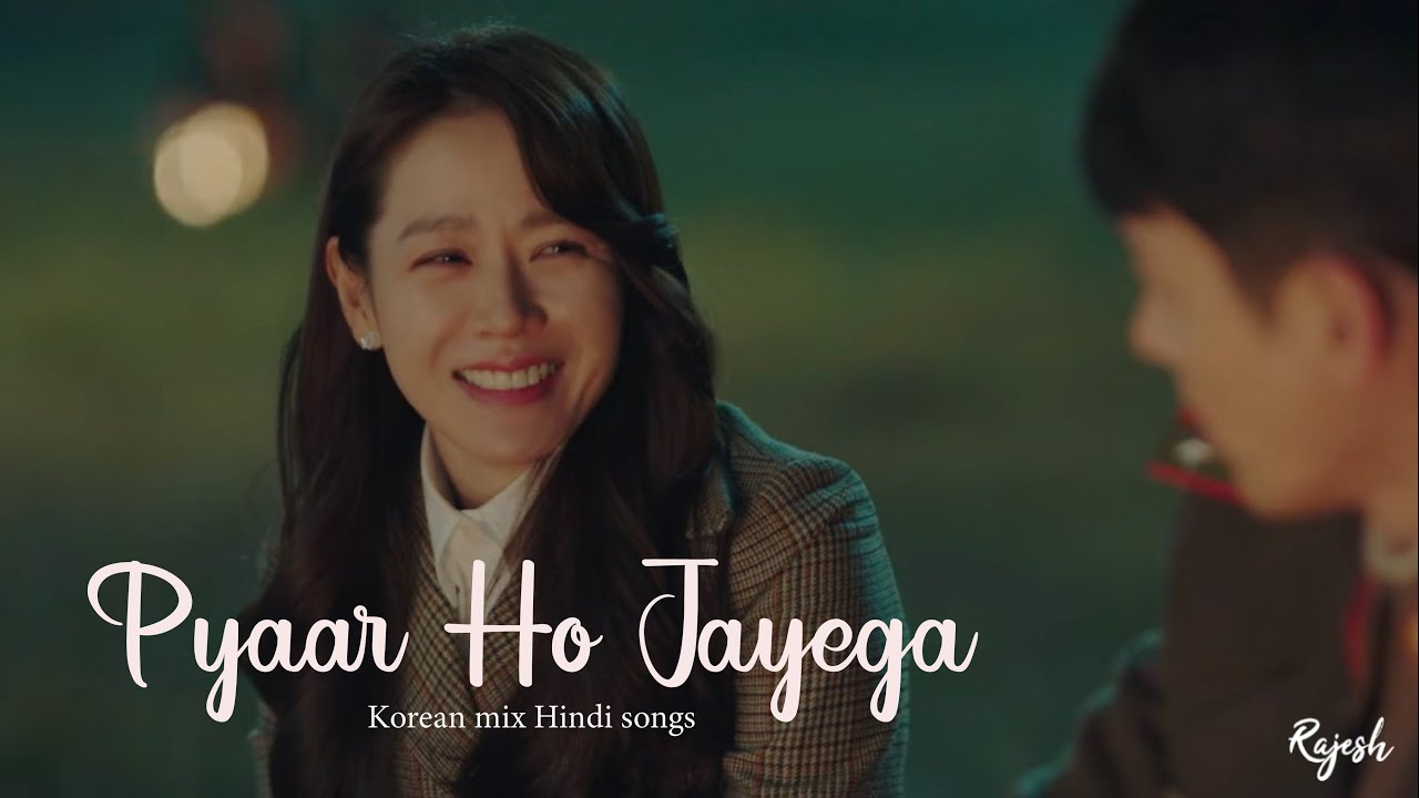 Pyaar Ho Jayega || Korean mix Hindi songs 2021 || Crash Landing on You || RAJESH RANJAN