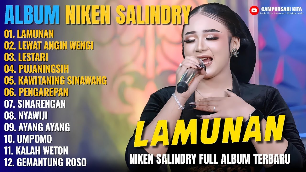 Album Niken Salindry || LAMUNAN, LEWAT ANGIN WENGI, LESTARI, Lagu Campursari Full Album Terbaru 2025
