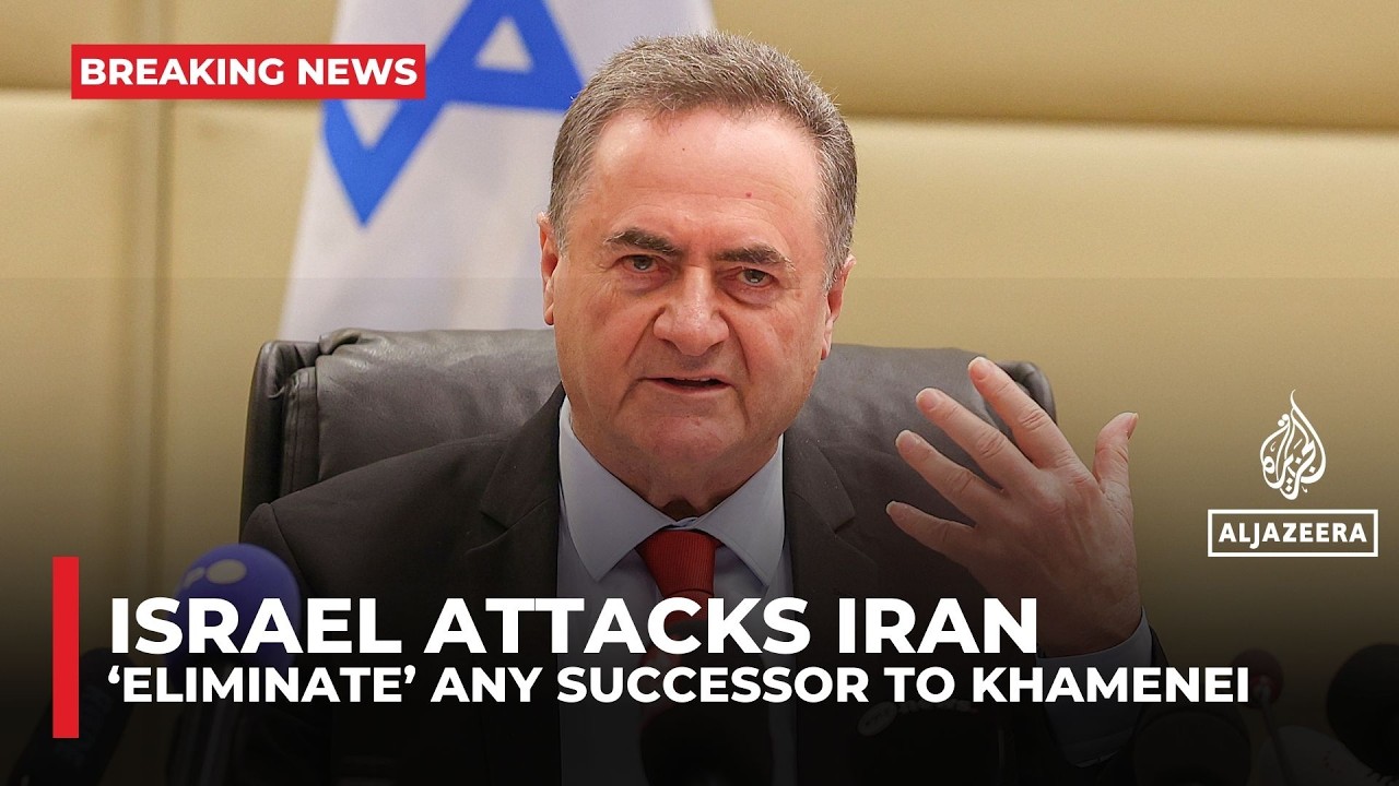 Israel's Katz vows to ‘eliminate’ any new leader picked by Iran’s ‘terror regime’